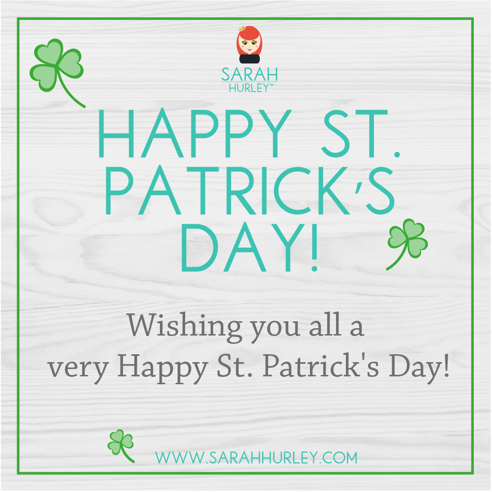 Happy St. Patrick’s&nbsp;Day!